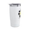 Ringneck Tumbler, 20oz - Never give up - Image 2