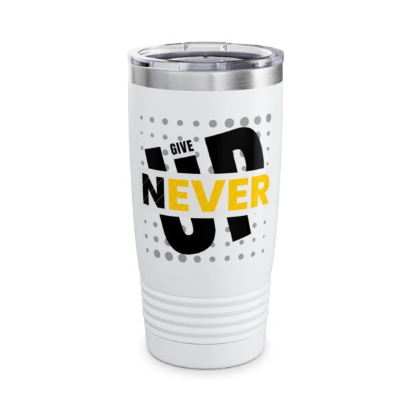 Ringneck Tumbler, 20oz - Never give up